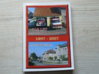 110 let Sboru dobrovolných hasičů Hvozd a sjezd rodáků obce 1897 - 2007