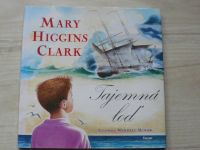Mary Higgins Clark - Tajemná loď (2007)
