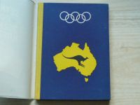 Setkání pod Jižním Křížem aneb Vyprávění o Australii, olympijských hrách v Melbournu a o věcech a lidech v pozadí této události