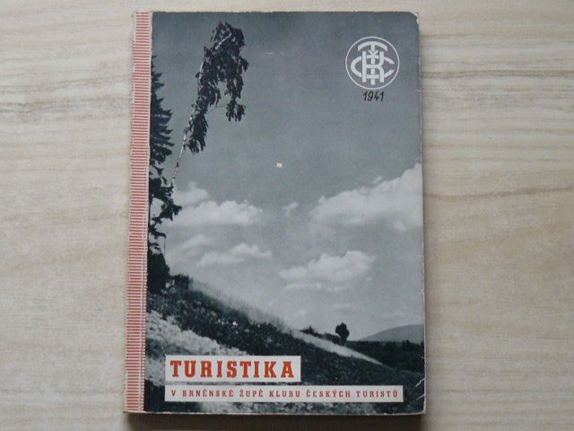 Turistika v Brněnské župě Klubu českých turistů (1941)