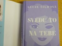 Lucie Šilhová - Svedu to na tebe (2020)