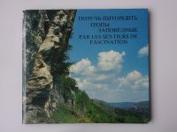 Par les Sentiers de Fascination (1981) fotografie přírody Moldavska - moldavsky, rusky a francouzsky