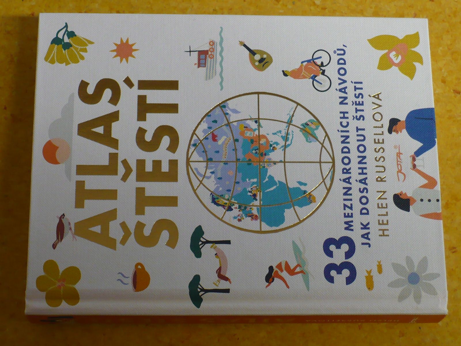 Helen Rusellová - Atlas štěstí (2019) 33 mezinárodních návodů jak dosáhnout štěstí