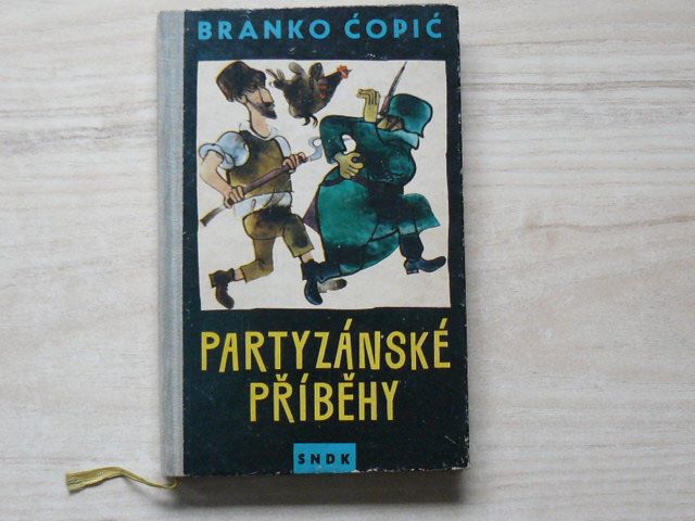 Branko Čopič - Partyzánské příběhy (SNDK 1962)