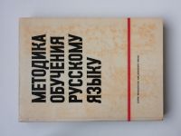 Malíř a kol. - Metodika vyučování ruskému jazyku pro pedagogické fakulty (1967) rusky