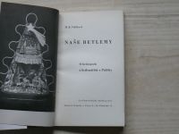 Valšíková - Naše betlemy - O betlemech a betlemářích z Poličky (1946)