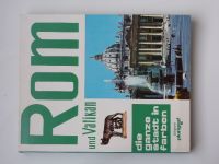 Santini - Rom und Vatikan - die ganze Stadt in Farben (1975) Řím a Vatikán ve fotografii - německy