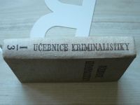 Učebnice kriminalistiky - 1/3 - Speciální expertizy (1963)