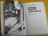 J.F.Karas - Ondra Foltýn a jiné prózy (1985) příběhy z temných dob