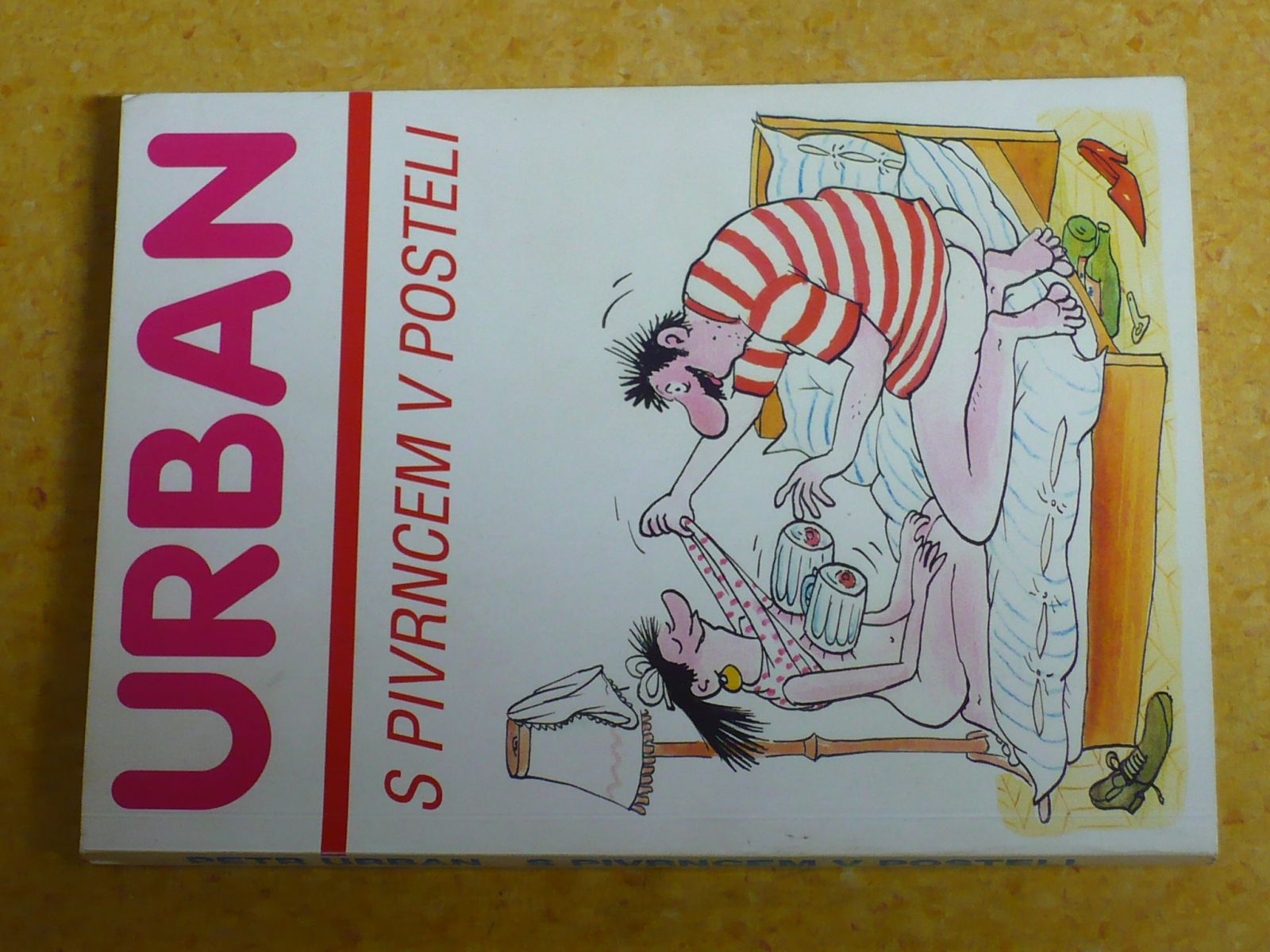 Urban - S Pivrncem v posteli (1993)