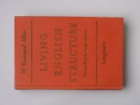 Stannard Allen - Living English Structure - Practice Book for Foreign Students (1965)