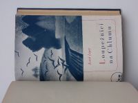 Goddardová - Za každého počasí + Morávek - Ráj u vody + Leger - Loupežníci na Chlumu (1947, 1948)
