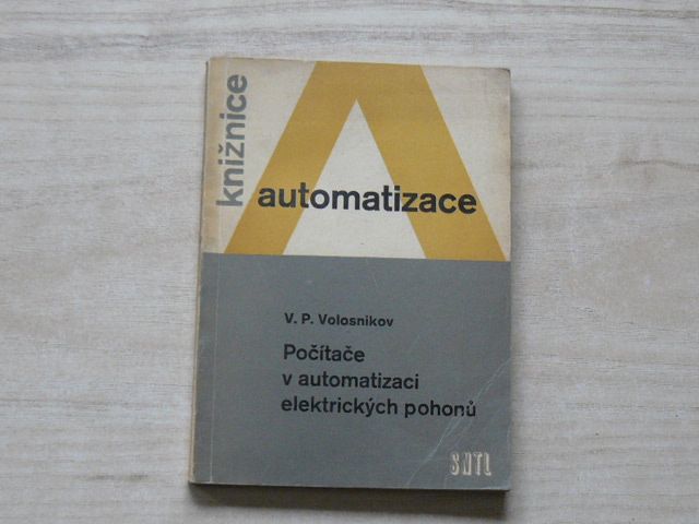Volosnikov - Počítače v automatizaci elektrických pohonů (1963)