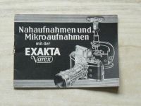 Nahaufnahmen und Mikroaufnahmen mit der EXAKTA Varex (1957)
