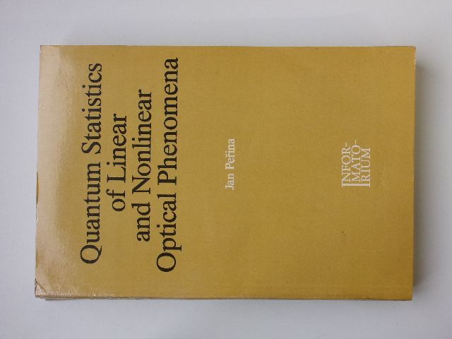 Peřina - Quantum Statistics of Linear and Nonlinear Optical Phenomena (1991) podpis autora, anglicky