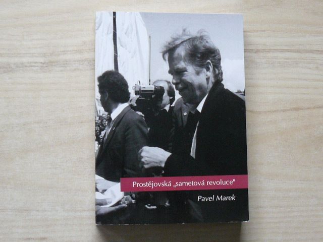 Prostějovská "sametová revoluce" příspěvek k počátkům demokratizace české společnosti v letech 1989-1990