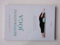 Boorstein Grossman - Restorativní jóga - Sestavy pro úlevu od bolesti a rovnováhu těla a duše (2020)