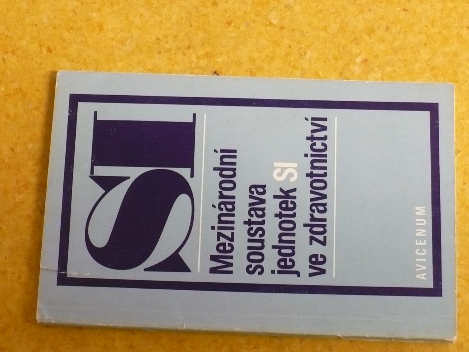 Mezinárodní soustava jednotek ve zdravotnictví (1979)