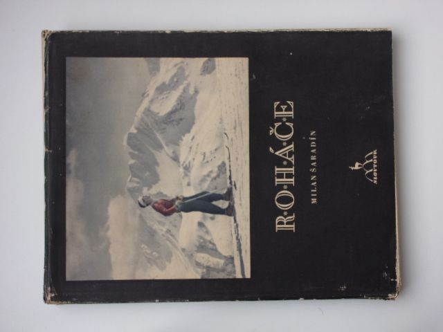 Milan Šaradín - Roháče - Zima v lyžiarskom raji (1949) slovensky