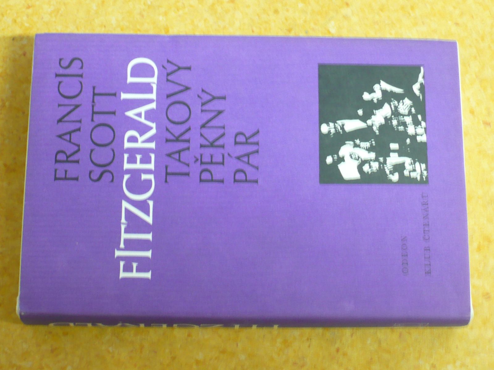 Francis Scot Fitzgerald - Takový pěkný pár a jiné povídky (1986)