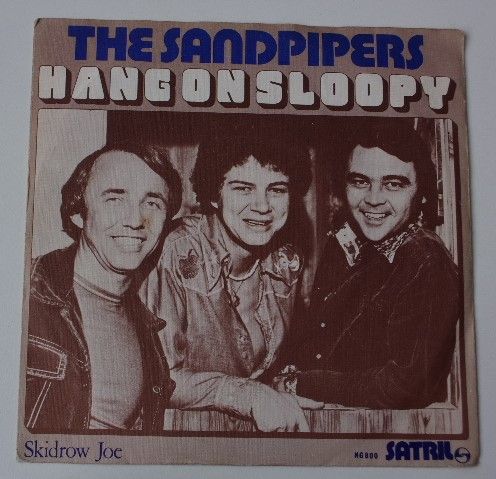 The Sandpipers – Hang On Sloopy / Skidrow Joe (1976)