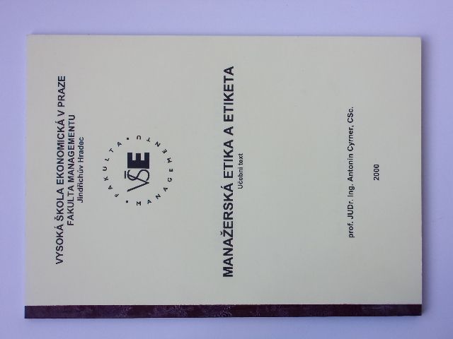 Cyrner - Manažerská etika a etiketa - Učební text (2000) skripta