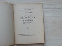 Jan Noháč - Slovácká svatba od Břeclavě. (1930)