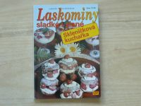 Vlachová - Laskominy sladké i slané - Skleničková kuchařka (2005)