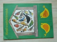 Hosté u našich krmítek -  Malá ptačí kniha (1982)