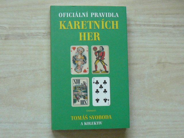 Svoboda - Oficiální pravidla karetních her (2002)