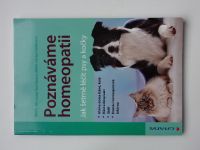 Švaříčková, Holzbauer - Poznáváme homeopatii - Jak šetrně léčit psy a kočky (2011)