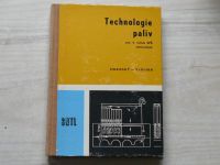 Hradský, Slouka - Technologie paliv pro 4. ročník SPŠ chemických(1969)