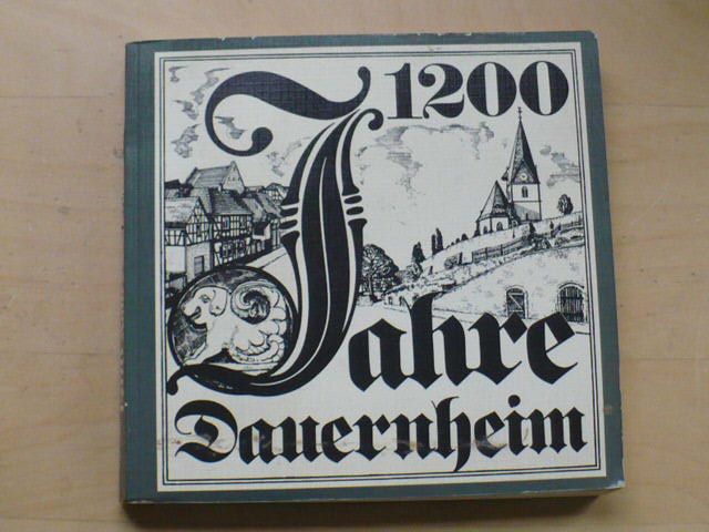 1200 Jahre Dauernheim (1982) německy