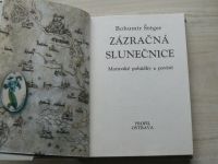Štéger - Zázračná slunečnice - Moravské pohádky a pověsti (1972)