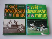 Svět devadesáti minut - Z dějin československé kopané - 1901-1980 1 + 2 díl (1976 / 80) 2 knihy