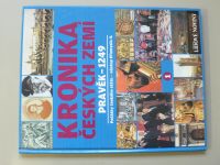 Kronika českých zemí 1 - Pravěk -1249 (2008) Počátky českého státu - nástup Přemyla II.