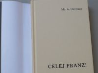 Marta Davouze - Celej Franz !