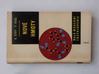 Stoy, Kebl - Nové hmoty (1961) Malá moderní encyklopedie sv. 29