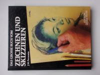 Parramón - Das grosse Buch vom Zeichnungen und Skizzieren (1986) výtvarné techniky - německy