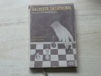 Zmatlík, Louma - Šachista začátečník - Základy moderního šachu (1955)