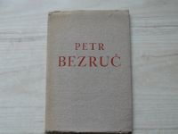 Petr Bezruč - Žně (1931) výtisk XXVII./L., rytiny Otto Matoušek, věnování a podpis autora P.B.