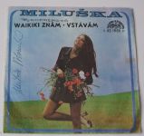 Miluška Voborníková – Waikiki znám ● Vstávám (1976) autogram