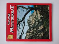 Ganz Montserrat (1991) obrazová publikace - německy