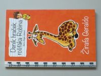 Kena a Angie Lakeovi - Deník hraček rošťáka Robina (2015) Žirafa Geraldo