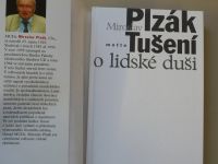Miroslav Plzák - Tušení o lidské duši (2005)