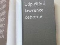 Lavrence Osborne - Odpuštění (2013)