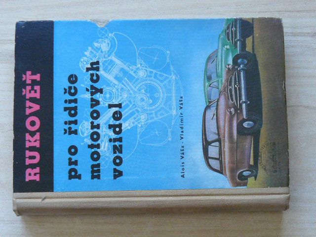 Váša - Rukověť pro řidiče motorových vozidel (1957)