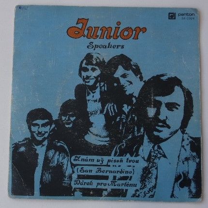 Junior, Speakers – Znám už píseň tvou (San Bernardino) / Dárek pro Marlénu (1971)