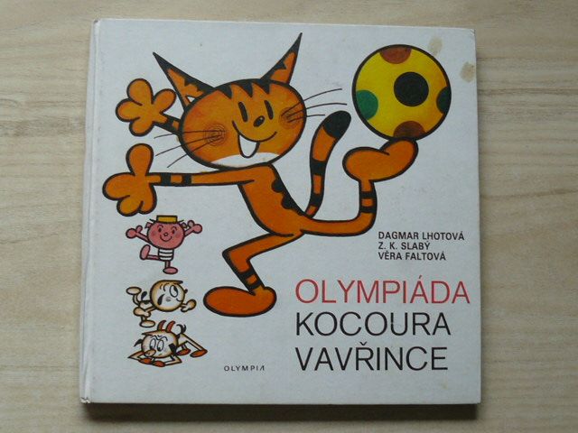 Lhotová, Slabý, Faltová - Olympiáda kocoura Vavřince (1980)