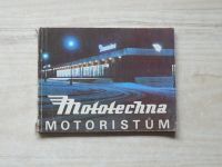 Mototechna motoristům (1974) Informační příručka pro motoristy
